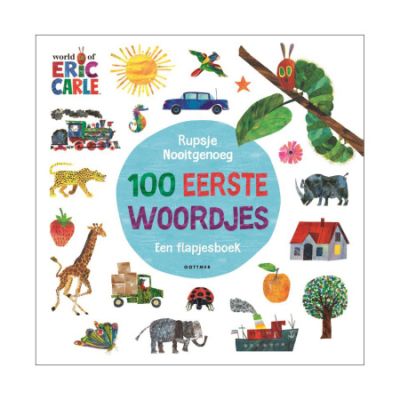 Gottmer Rupsje Nooitgenoeg - 100 eerste woordjes (flapjesboek)
